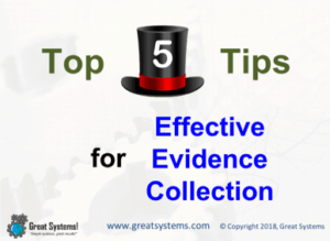 Top Five Tips for Effective Evidence Collection