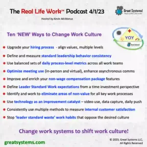 Ten New Ways to Change Work Culture Real Life Work podcast